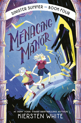 Sinister Summer - Book Four: Menacing Manor