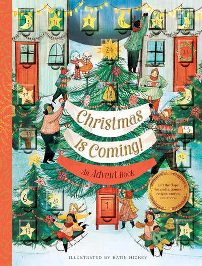 Christmas is Coming! An Advent Book - Hardback