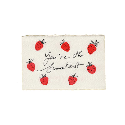 You're The Sweetest - Strawberries Card