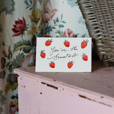 You're The Sweetest - Strawberries Card