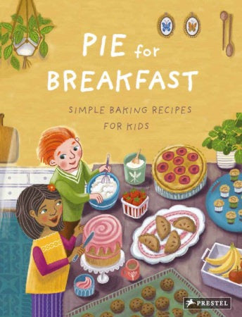 Pie for Breakfast - Hardcover