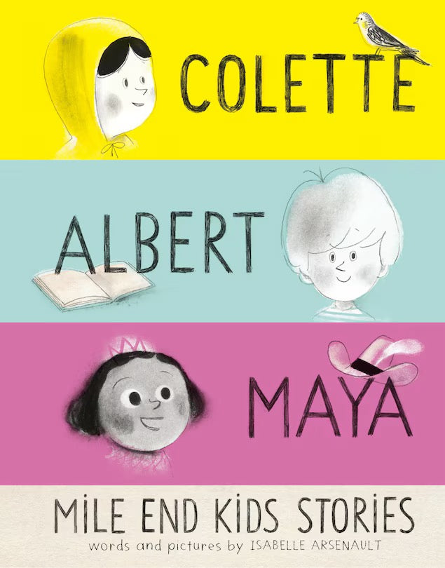 Mile End Kids Stories: Colette, Albert and Maya