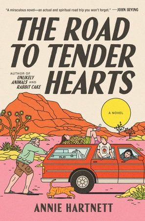 The Road to Tender Hearts - Hardcover