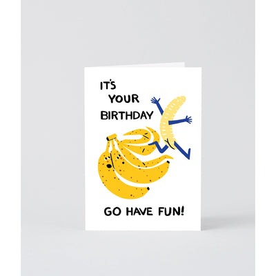 “Have Fun Banana” Greeting Card