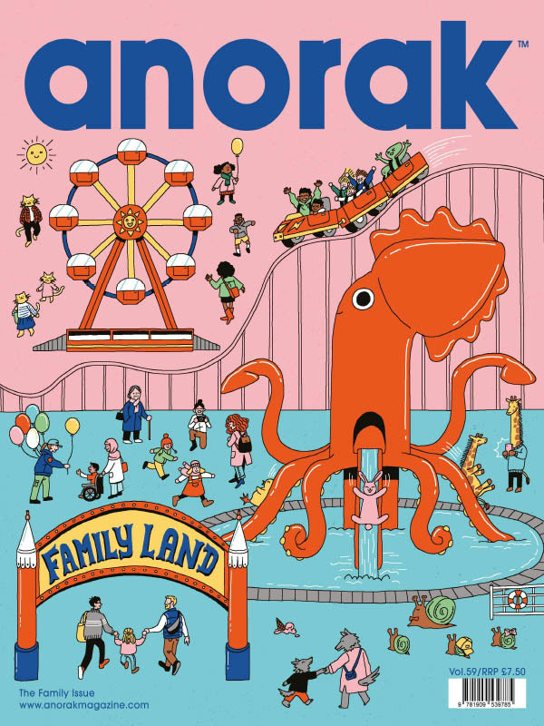 Anorak Magazine - Volume 59 Family Land
